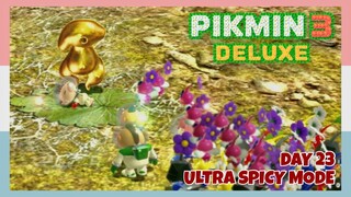 Saving The Real Olimar From This Thing 🍆 - Day 23 (Ultra Spicy Mode, No Commentary) Pikmin 3 Deluxe
