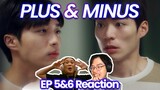 😵 CONFUSED 💫 Plus & Minus ＋－正負之間  Episodes 5 & 6 Reaction