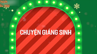 CHUYỆN GIÁNG SINH 2 #funny