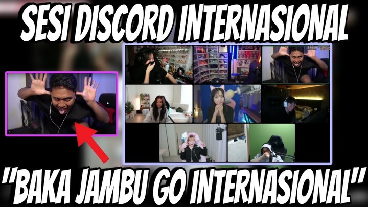 SESI DISCORD INTERNASIONAL "BAKA JAMBU GO INTERNASIONAL"‼️