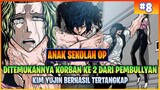 PASANGAN MC SAMA SAMA PSYCO ( ALUR CERITA MANHWA ANAK SEKOLAH OP PART 8)