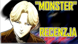 Recenzja "MONSTER" - czy "Monster" to faktycznie arcydzieło?