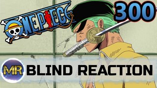 One Piece Episode 300 BLIND REACTION | ASURA!!