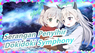 [Serangan Penyihir] Tema Sanya&Eila - Dokidoki Symphony