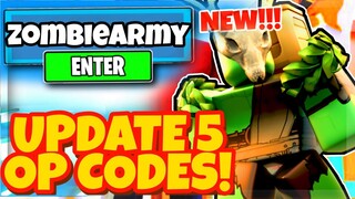 NEW SECRET *🐍UPDATE 5* OP CODES FOR ZOMBIE ARMY SIMULATOR IN ROBLOX ZOMBIE ARMY SIMULATOR!