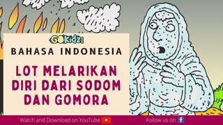 "LOT MELARIKAN DIRI DARI SODOM DAN GOMORA" | Cerita Alkitab