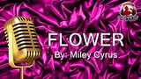 FLOWER Miley Cyrus (KARAOKE SIPRA)