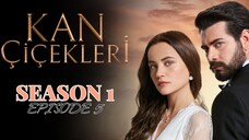 Kan Cecikleri ep.5 ENG SUB