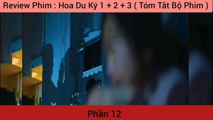 phim Hoa Du Ký tập 12