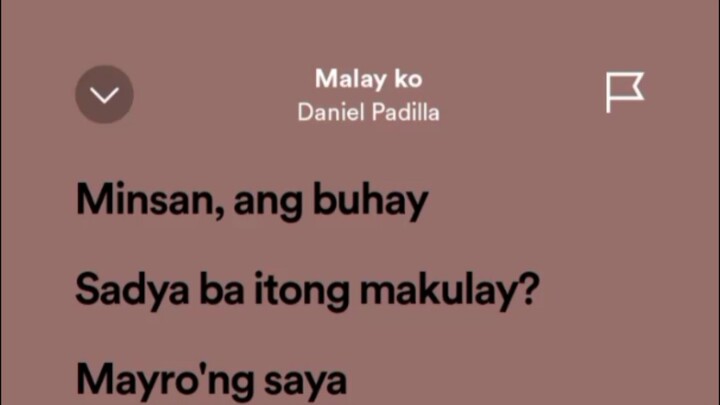 malay ko by Daniel Padilla