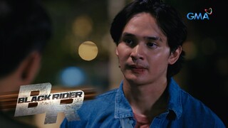 Mag-ingat ka, Elias! | Black Rider