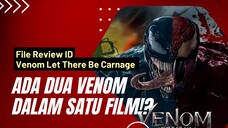 Ada Dua Venom Dalam Satu Film!? - Alur Cerita Singkat Venom Let There Be Carnage