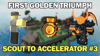 FIRST TRIUMPH! | Scout to Accelerator #3 | Tower Defense Simulator | ROBLOX