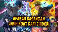 Apakah Rasengan Lebih Kuat Dari Chidori