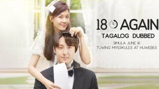 18 AGAIN EP11 (Tagalog)