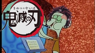 [Squidward Tentacles] Thanh Gươm Diệt Quỷ (Nhịp điệu siêu cảm giác)