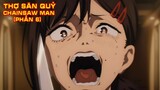 Thợ Săn Quỷ Tập 6 : Chainsaw Man || review phim || review phim anime
