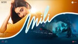 Mili 2022 Hindi 1080p WEB-DL ESub