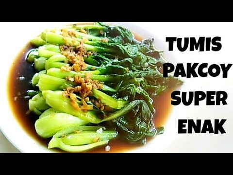 Pakcoy di masak begini saja ENAK Dan MUDAH