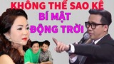 🔴SỐC: Trấn Thành Tiết Lộ Lí Do Không Thể Sao Kê, Buộc Phải Thừa Nhận Một Bí Mật Động Trời Của 120 Tỷ