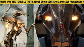 What Was The Disturbing Truth About Droid Consciousness And Self Awareness? | Star Wars Lore