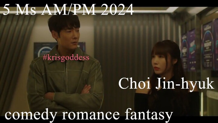 5 Ms AM/PM 2024 Choi Jin-hyuk  Eng sub 낮과 밤이 다른 그녀