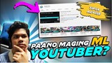 PAANO MAGING MOBILE LEGENDS CONTENT CREATOR? | *TIPS*| MLBB