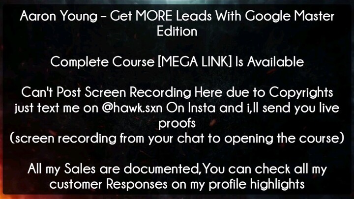 Get MORE Leads With Google Master Edition - Aaron Young Course