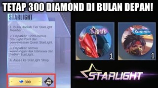 KABAR GEMBIRA! HARGA STARLIGHT REVAMP BULAN DEPAN TETAP 300 DIAMOND !!