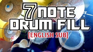 7 NOTE DRUM FILL [English Sub]