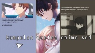 Kumpulan quotes anime sad - part 1