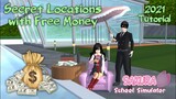 Secret Locations with Free Money | Tutorial #1| Sakura School Simulator