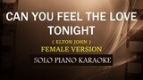 CAN YOU FEEL THE LOVE TONIGHT ( FEMALE VERSION ) ( ELTON JOHN ) (COVER_CY)