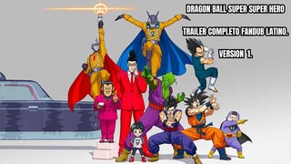 Dragon  Ball Super Super Hero FanDub Latino Version 1.