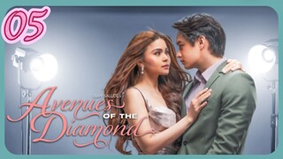 🇵🇭 Avenues of the diamond EPISODE 5
