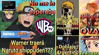 Warner traerá Naruto shippuden/Película de Mushoku tensei/Live action Cowboy bebop doblaje argentino