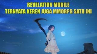 Nyobain CBT MMORPG Revelation Mobile Versi PC , Ternyata Keren Juga