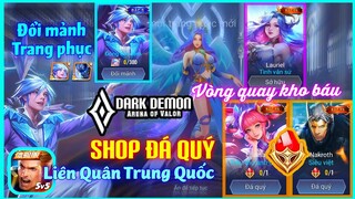 CẬP NHẬT SHOP ĐỔI ĐÁ QUÝ VÀ VÒNG QUAY KHO BÁU CỰC HOT TẠI MÁY CHỦ TRUNG QUỐC | ArenaOfValor体验服