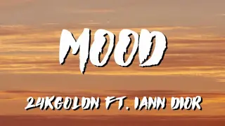 Mood 24kGoldn Lyrics