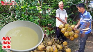 Chỉ Nấu Dầu Dừa Đúng Cách Thành Phẩm Trong Và Thơm Sử Dụng Lâu Và Rất An Toàn | NKGĐ
