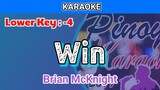 Win by Brian McKnight (Karaoke : Lower Key : -4)