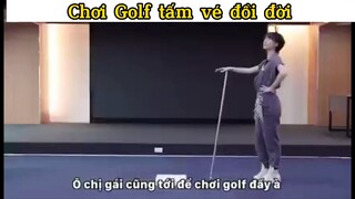 Chơi Golf tấm vé đổi đời