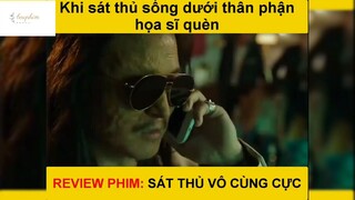 Review phim: Sát thủ vô cùng cực p3 #phimhaymoingay