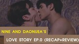 Nine and Daonuea’s love story Check out คืนนั้นกับนายดาวเหนือ EP0 RAINAVENE