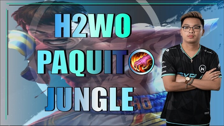 H2WO PAQUITO JUNGLE HIGHLIGHTS AND GAMEPLAY WITH NXP/EVOS SQUAD[H2WO, HAZE, YAWI, REJENAY, JEYMZ]