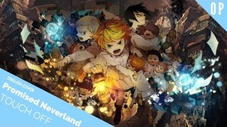 「English Dub」Promised Neverland Opening "Touch Off" 【Sam Luff】- Studio Yuraki