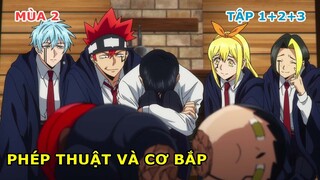 Phép Thuật Và Cơ Bắp (Mashle) | Mùa 2: Tập 1+2+3 | Tóm Tắt Anime