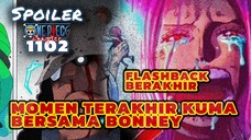 FLASHBACK BERAKHIR ⁉️ MOMEN TERAKHIR KUMA BERSAMA BONNEY | SPOILER SINGKAT ONE PIECE CHAPTER 1102