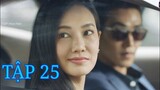 Đoá Hoa Tham Vọng TẬP 25 Vietsub - KẾT THÚC Viên mãn cho Nampink | Krachao Seeda 24 26 | TOP Hoa Hàn
