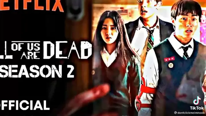 all of us are Dead season 2 😱